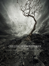 Chilling Horror Stories - Volume 1 (MP3)